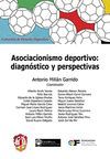 ASOCIACIONISMO DEPORTIVO: DIAGNÓSTICO Y PERSPECTIVAS