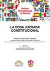 LA COSA JUZGADA CONSTITUCIONAL