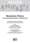 MENÉNDEZ PELAYO EN EL PENSAMIENTO JURÍDICO CONTEMPORÁNEO