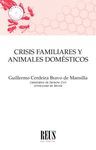 CRISIS FAMILIARES Y ANIMALES DOMÉSTICOS