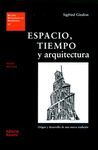 ESPACIO, TIEMPO Y ARQUITECTURA (RUSTICA)