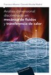 ANALISIS DIMENSIONAL DISCRIMINADO EN MECANICA DE FLUIDOS Y TRANSF