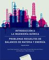 INTRODUCCION A LA INGENIERIA QUIMICA: PROBLEMAS RESUELTOS DE BALA