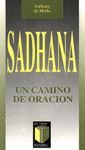 SADHANA. UN CAMINO DE ORACION