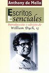 ESCRITOS ESENCIALES. TONY DE MELLO