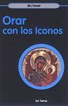 137 - ORAR CON LOS ICONOS