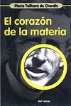 EL CORAZÓN DE LA MATERIA