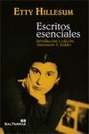 277 - ESCRITOS ESENCIALES DE ETTY HILLESUM. INTRODUCCION Y EDICIO