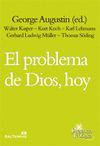 186 - EL PROBLEMA DE DIOS, HOY.