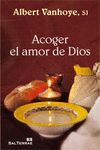 ACOGER EL AMOR DE DIOS