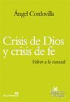 CRISIS DE DIOS Y CRISIS DE FE