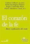 196 - EL CORAZON DE LA FE BREVE EXPLICACION DEL CREDO.