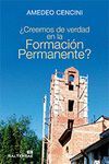 ¿CREEMOS DE VERDAD EN LA FORMACION PERMANENTE?