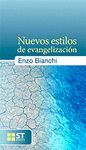 NUEVOS ESTILOS DE EVANGELIZACION