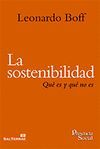 LA SOSTENIBILIDAD. QUE ES Y QUE NO ES.