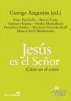 JESUS ES EL SEÑOR. CRISTO EN EL CENTRO.