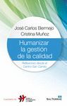 HUMANIZAR LA GESTION DE LA CALIDAD.