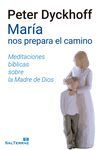 MARIA NOS PREPARA EL CAMINO