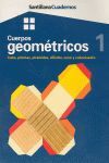 CUERPOS GEOMETRICOS 1 SANTILLANA CUADERNOS