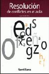RESOLUCIÓN DE CONFLICTOS EN EL AULA