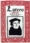 LUTERO. OBRAS