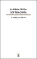 LA BIBLIA GRIEGA - SEPTUAGINTA. II. LIBROS HISTORICOS