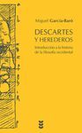 DESCARTES Y HEREDEROS