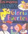 LOS MEJORES CUENTOS GLORIA FUERTES