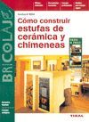 CÓMO CONSTRUIR ESTUFAS DE CERÁMICA Y CHIMENEAS