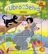 EL LIBRO DE LA SELVA CON 6 PUZZLES