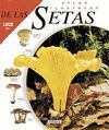 ATLAS ILUSTRADO DE LAS SETAS