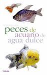 PECES ACUARIO AGUA DULCE