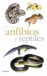 ANFIBIOS Y REPTILES