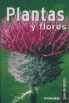 PLANTAS Y FLORES