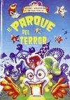 EL PARQUE DEL TERROR   (DESPLE