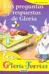 LAS PREGUNTAS Y RESPUESTAS DE GLORIA