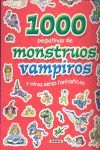 1000 PEGAT.MONSTRUOS,VAMPIROS