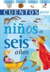 CUENTOS PARA NIÑOS DE SEIS AÑOS