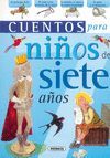 CUENTOS PARA NIÑOS DE SIETE AÑOS