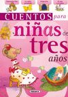 CUENTOS PARA NIÑAS DE TRES AÑOS