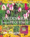 JARDINERIA EN ESPACIOS PEQUEÑOS