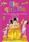 RIE QUE RIE (ADIVIN.Y CHISTES)