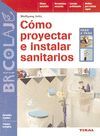 CÓMO PROYECTAR E INSTALAR SANITARIOS