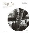 ESPAÑA A TRAVÉS DE LA FOTOGRAFÍA 1839-2010