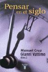 PENSAR EN EL SIGLO