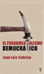 EL FUNDAMENTALISMO DEMOCRATICO