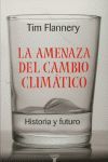 LA AMENAZA DEL CAMBIO CLIMATICO