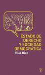 EL ESTADO DE DERECHO Y SOCIEDAD DEMOCRAT