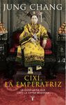 CIXÍ, LA EMPERATRIZ