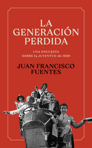 LA GENERACION PERDIDA: LA JUVENTUD DE 19